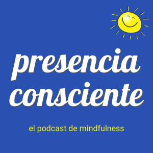 Podcast de mindfulness